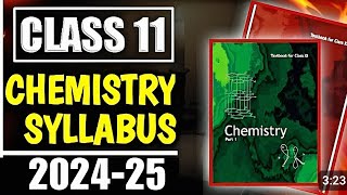 Class 11 Chemistry Syllabus 2024-25 | Class 11 Chemistry Syllabus 2025 | Class 11 Chemistry Syllabus