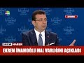 Ekrem İmamoğlu mal varlığını açıkladı!