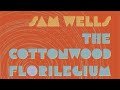 Capture de la vidéo Sam Wells: The Cottonwood Florilegium (Dma Recital)