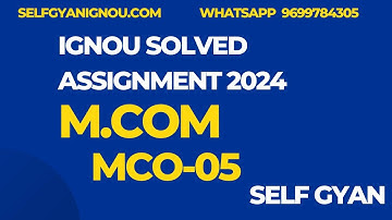 MCO 05 Old MCOM ignou MCOM solved assignment 2024 download
