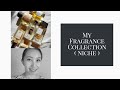 MY WHOLE FRAGRANCE COLLECTION | Part 2 | Niche Edition