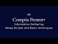 #5 Comptia Pentest+ | Information Gathering | Nmap Scripts and Common attack techniques