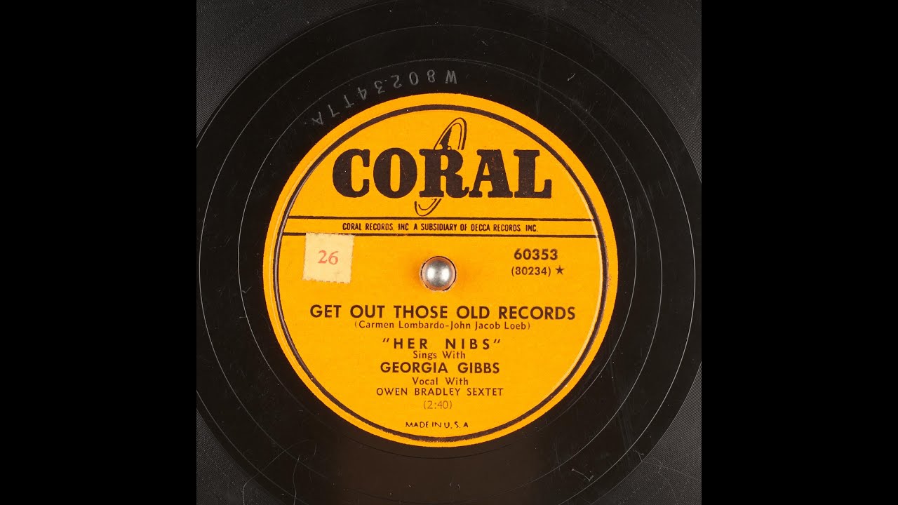 Get Out Those Old Records Gibbs YouTube Music