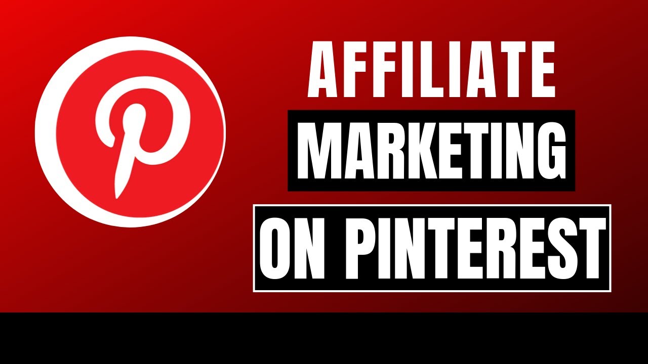 Affiliate Marketing On Pinterest YouTube Affiliate Marketing On Pinterest YouTube