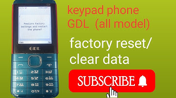gdl g8 keypad phone (all china model) factory reset /clear user data format by pin code 2024