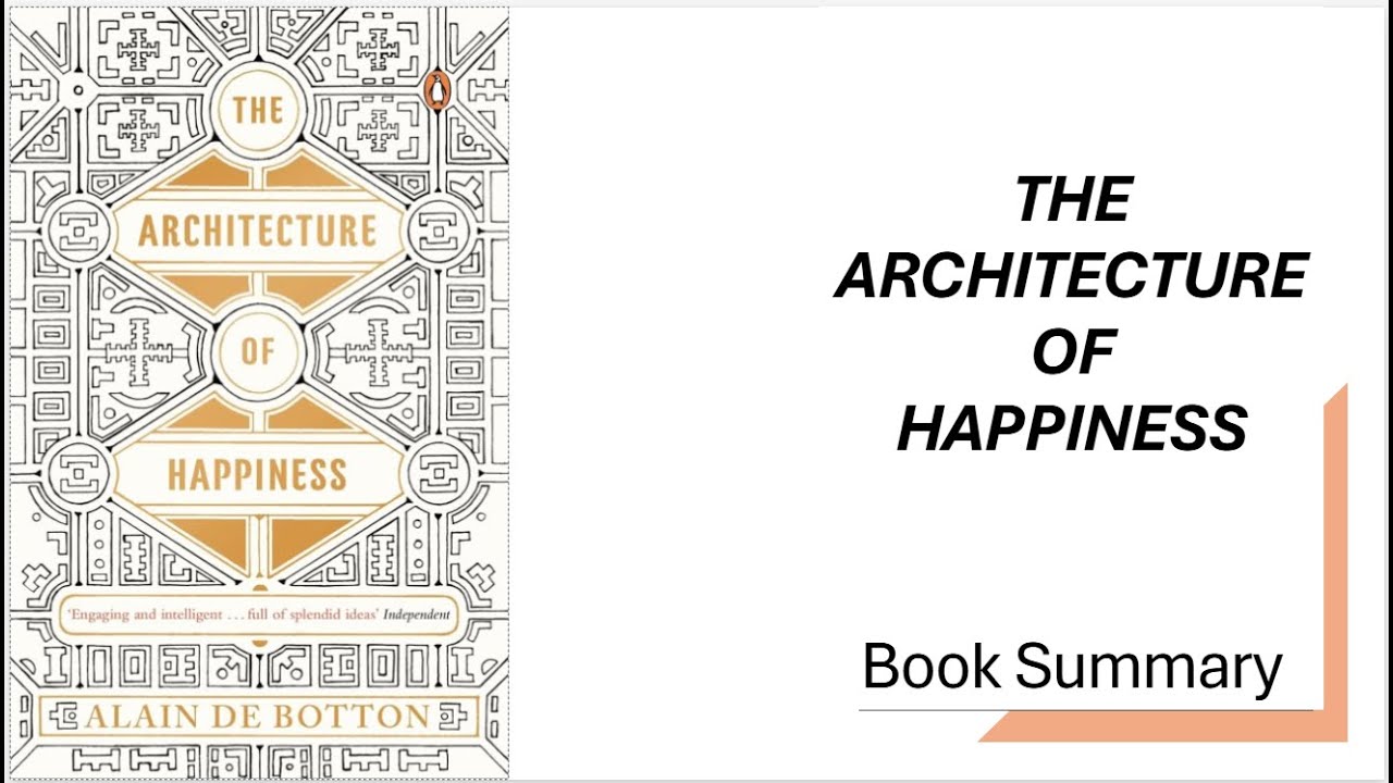 The Architecture of Happiness Alain de Botton - YouTube