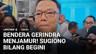 Prabowo Sentil Spanduk Rusak Estetika, Tapi Bendera Gerindra Menjamur! Ini Respons Sekjen Sugiono