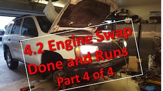 Trailblazer Envoy 4.2 Engine Swap Part #4