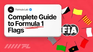 The Complete Guide to F1 Flags