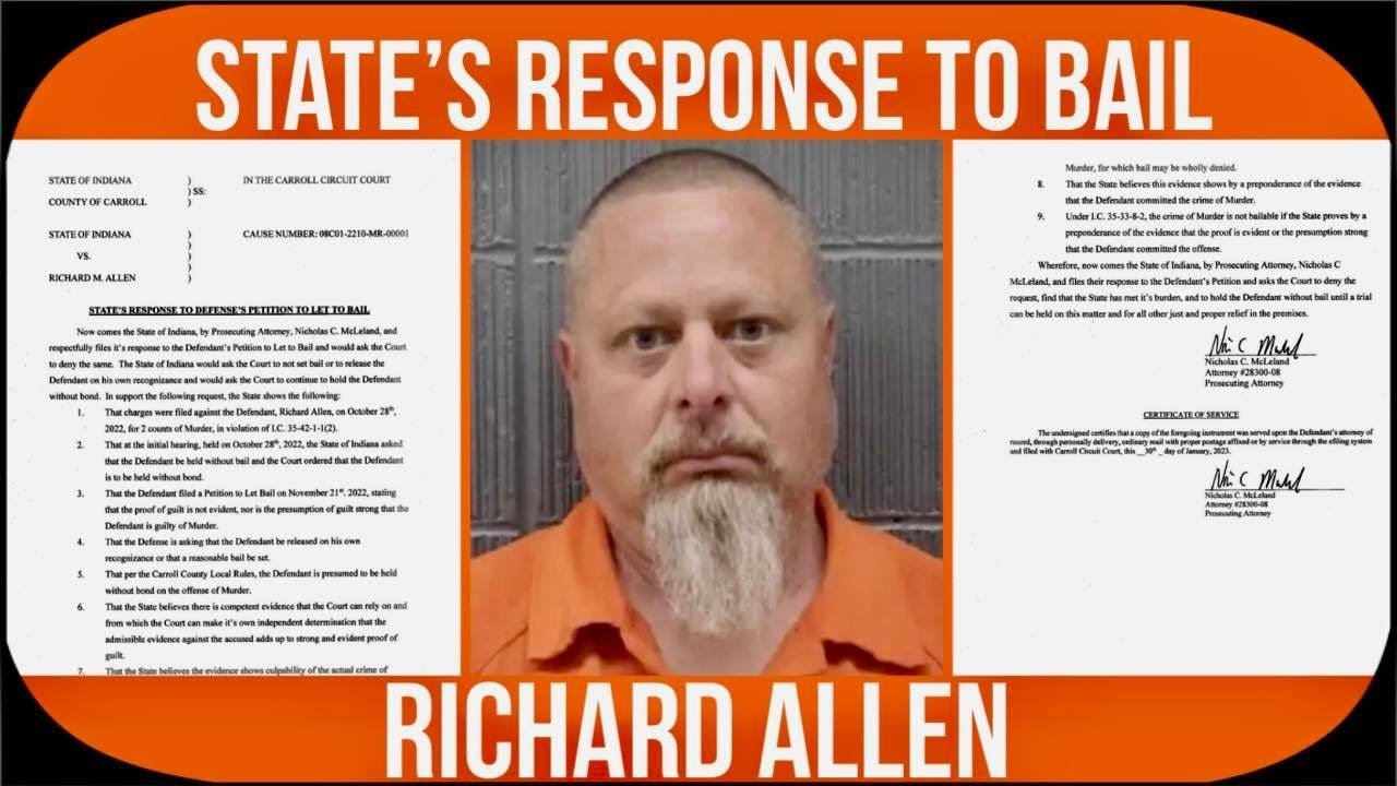 Delphi Richard Allen - States Response To Bail - YouTube