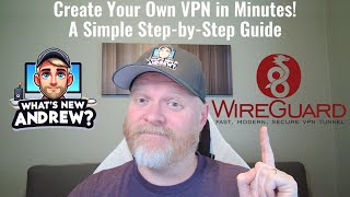 Create Your Own VPN in Minutes!   A Simple Step-by-Step Guide.