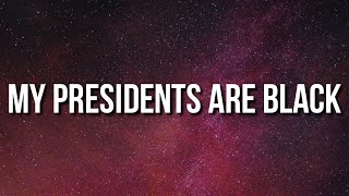 Stormzy - My Presidents Are Black (Lyrics)