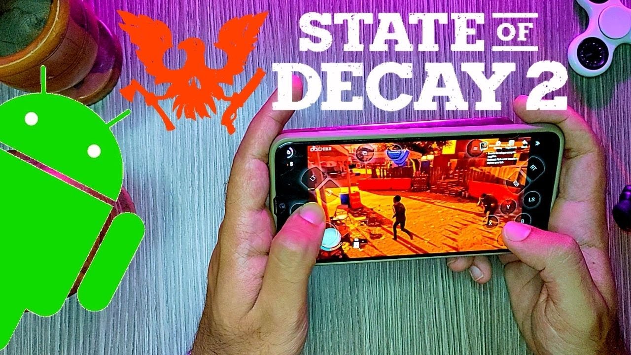 State Of Decay 2 Mobile Android Gameplay - State Of Decay 2 APK.