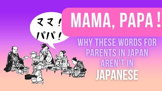 How the Japanese Words for Parents Lost Out to English