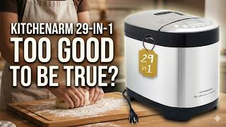 KitchenArm Bread Machine Review: 29-in-1 Smart Baker – Worth It or Overrated?