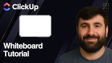 ClickUp Whiteboards Tutorial