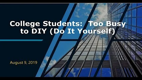 College Students   Too Busy to DIY