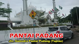 Menyusuri Jalanan Sepanjang Pantai Padang (Taplau) Sumatera Barat