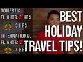 Best Holiday Travel Tips For Surviving Busy Airports