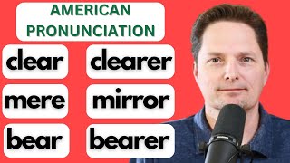 AMERICAN PRONUNCIATION / REAL-LIFE AMERICAN ENGLISH/AVOID THESE COMMON MISTAKES/mere vs. mirror