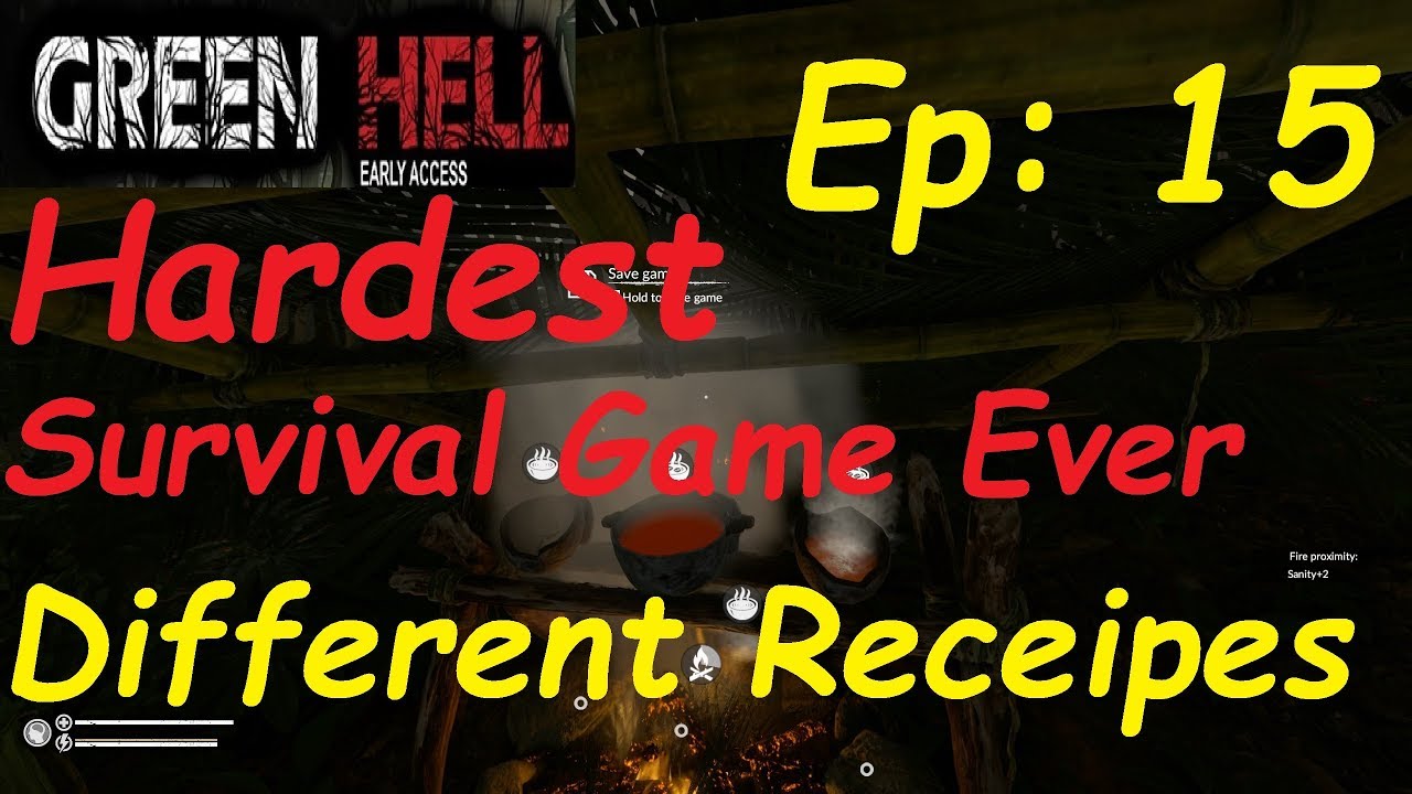 Green Hell Testing out Different Receipes and Smoked Human Meat