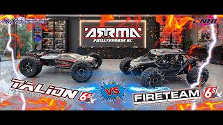 Arrma Fireteam vs Talion 6s