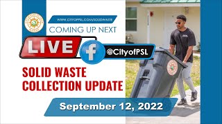 Solid Waste Collection Update - 09/13/2022