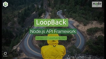 LoopBack.io Introduction to the Node.js API Framework