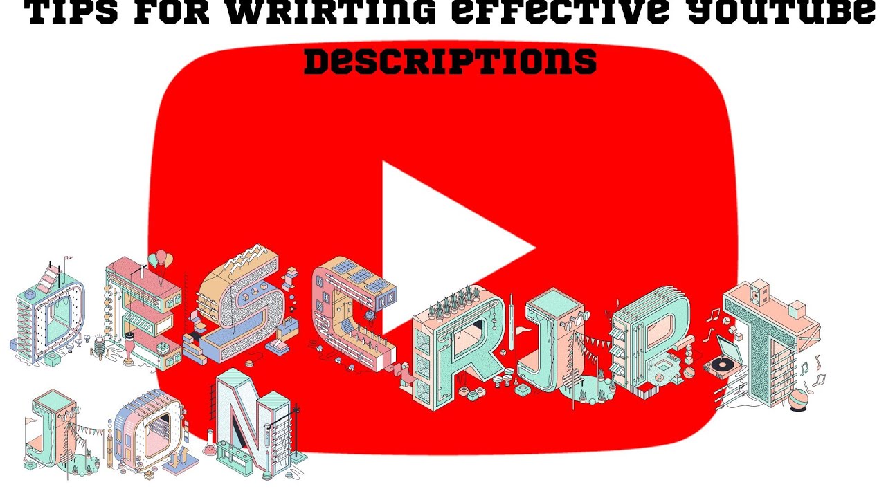 How to write perfect youtube descriptions YouTube