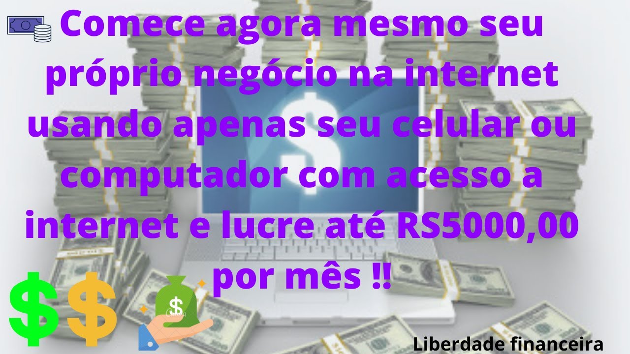 Comece seu próprio negócio na internet do absoluto zero, de renda extra ...