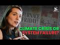 Climate Crisis or System Failure? Investigative Journalist Rachel Donald Breaks It Down | S04E02