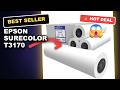 Epson SureColor T3170 Review Revolutionary Wireless Poster Printer Unleashed