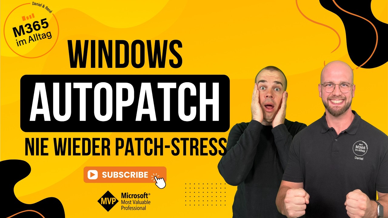 Folge 86 - Nie wieder Patch-Stress: Windows Autopatch im Check!