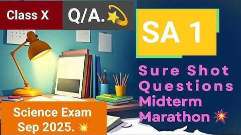 SA1 Science Sure Shot Questions💥|| Midterm Marathon 🚨|| Sep 2025||SSLC Exam||Detailed explanation ❣️