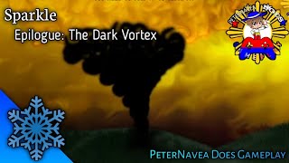 Sparkle Epilogue The Dark Vortex