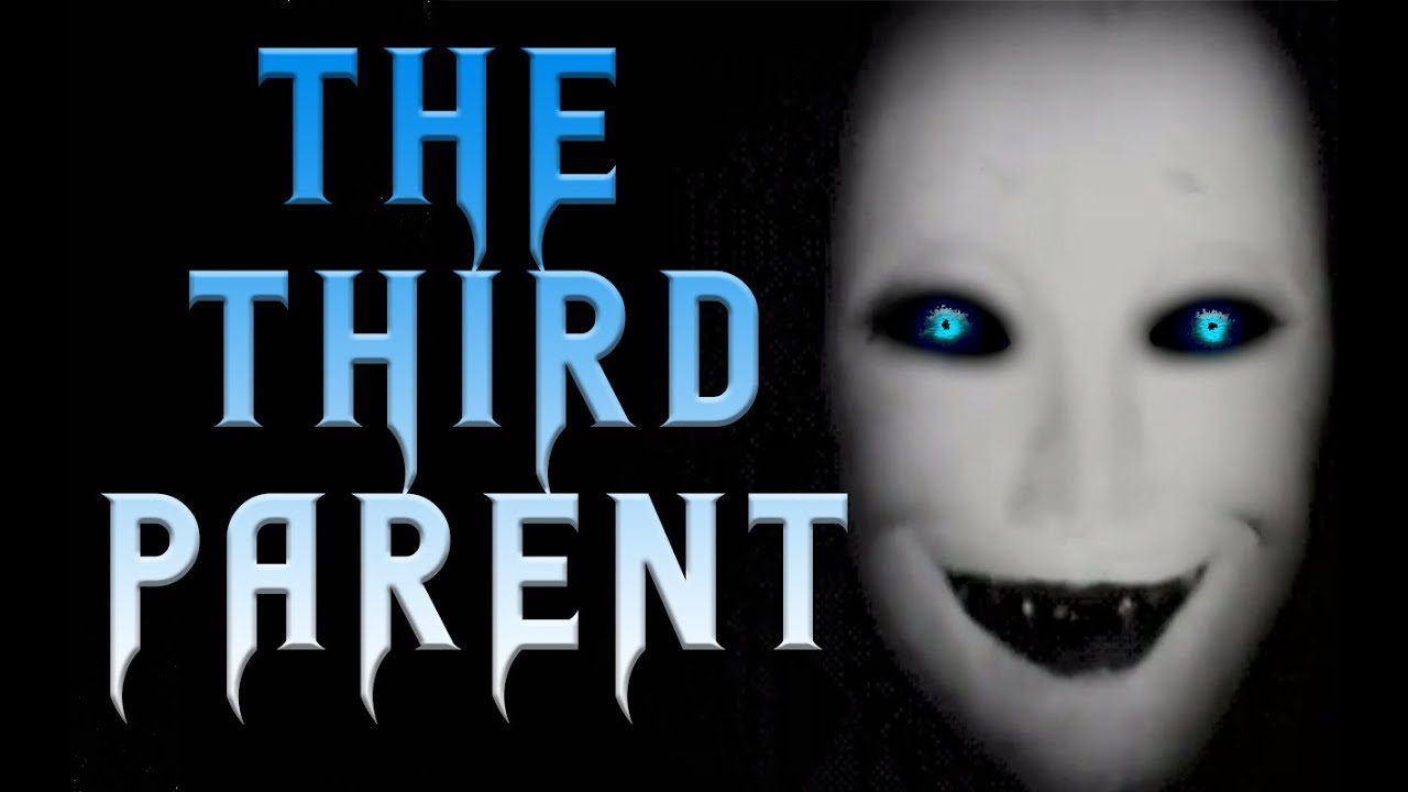 The Third Parent | Creepypasta | Scary Stories