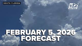 South Florida forecast for February 5th, 2026