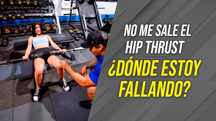NO ME SALE EL HIP THRUST ¿DÓNDE ESTOY FALLANDO? | Frank Serapión.