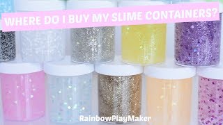 WHERE I BUY MY SLIME CONTAINERS JARS!!! + SLIME & GLITTER GLUE GIVEAWAY  CLOSED! 