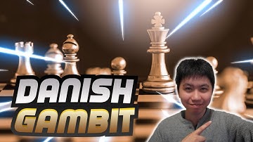 How To Play The Danish Gambit | Grandmaster Opening Series