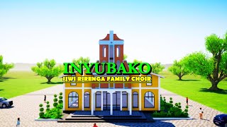 INYUBAKO BY IJWI RIRENGA FAMILY CHOIR. Rwimiyaga SDA Church VIDEO LYRCIS 2025 @niva-pro4024 INYUBAKO BY IJWI RIRENGA FAMILY CHOIR. Rwimiyaga SDA Church VIDEO LYRCIS 2025 @niva-pro4024
