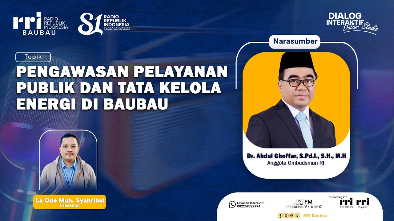 PENGAWASAN PELAYANAN PUBLIK DI BAUBAU_(DIALOG INTERKATIF RRI) || KAMIS, 17 SEPTEMBER 2026