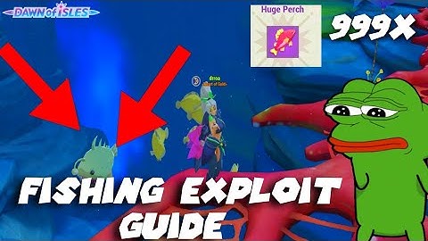 Fishing Exploit GUIDE!! Omg!! Dawn of Isles Andriod/IOS