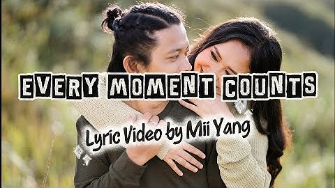 Every Moment Counts Lyric Video - a soft ballad song about living fully, not just existing