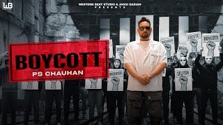 Boycott Ps Chauhan Jaggi Qadian Robby Ladhar New Punjabi Song 2026 Punjabi Song 2026
