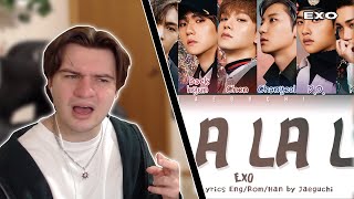 Exo - 'oh La La La' Lyrics + Live | Reaction