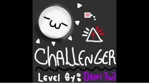 [Project Arrhythmia] Challenger by Dani 7w7 (me) / Music by Creo
