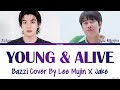 Jake, Lee Mujin - Young &amp; Alive - Lyrics (Bazzi Cover On Lee Mujin Service) Mp3 Song