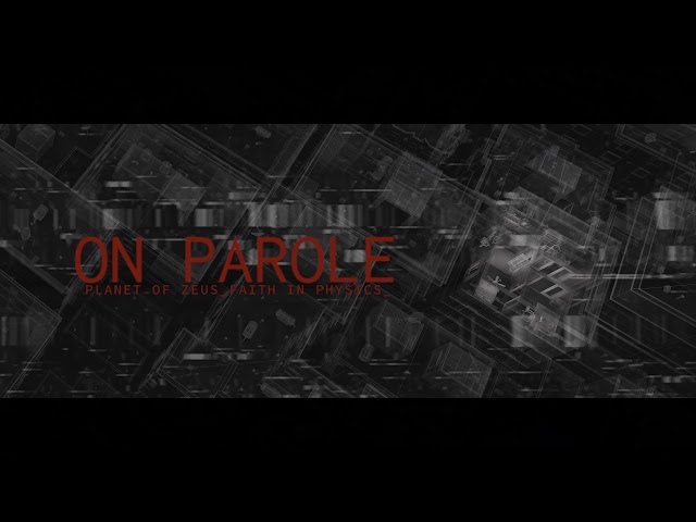 Planet of Zeus - On Parole