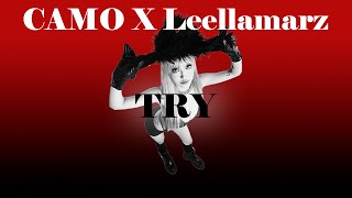 CAMO(카모) x Leellamarz(릴러말즈) TRY [가사/해석][Lyrics]
